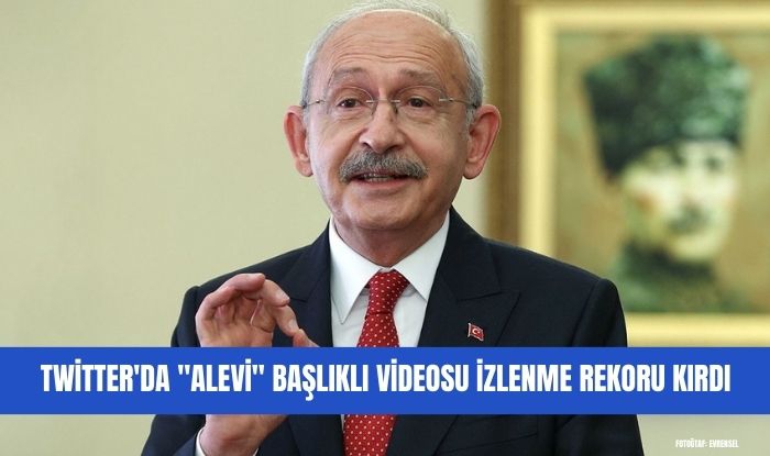 Kılıçdaroğlunun paylaştığı ‘Alevi’ başlıklı videosunda rekor görüntülenme